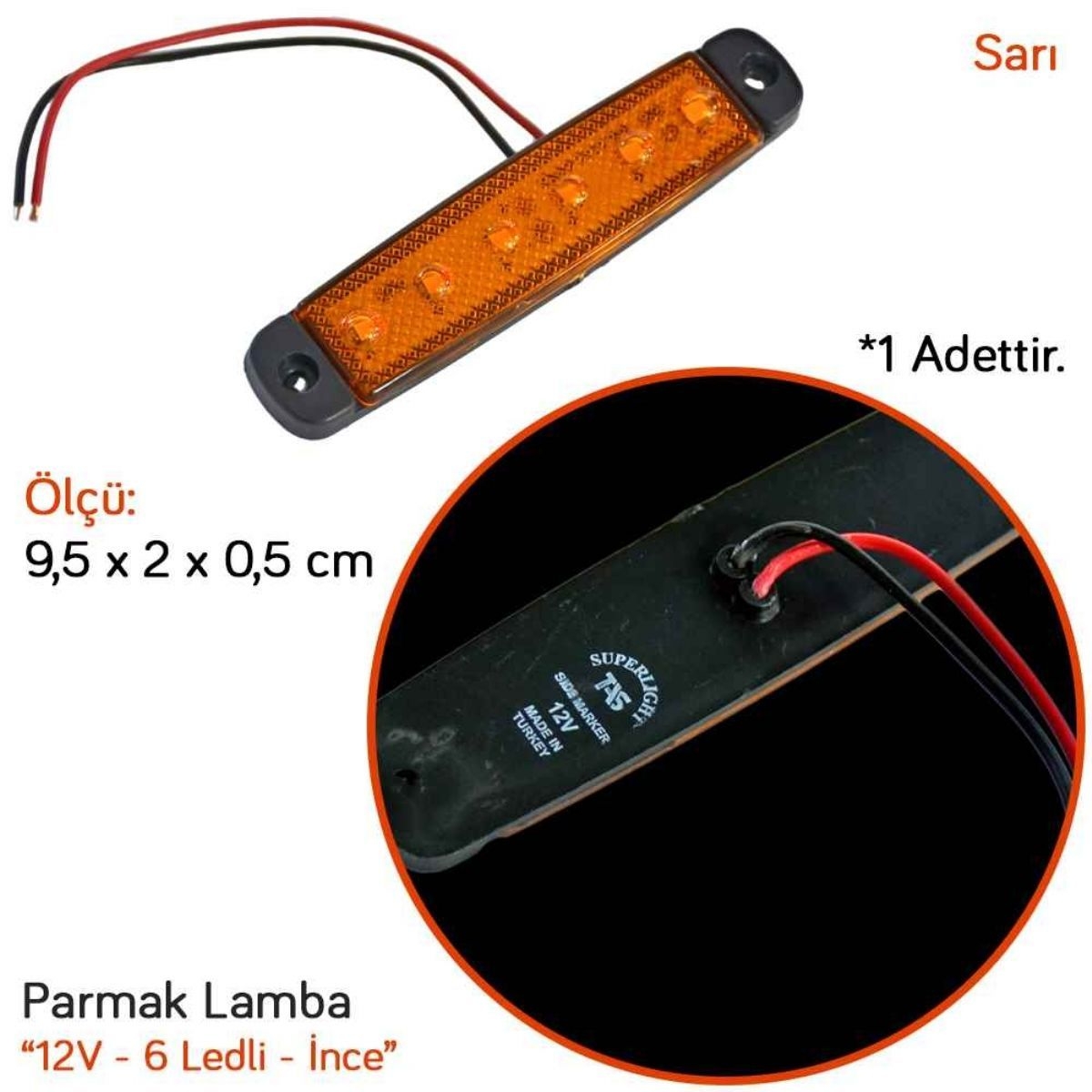 6 LEDLİ DORSE LAMBA TURUNCU
